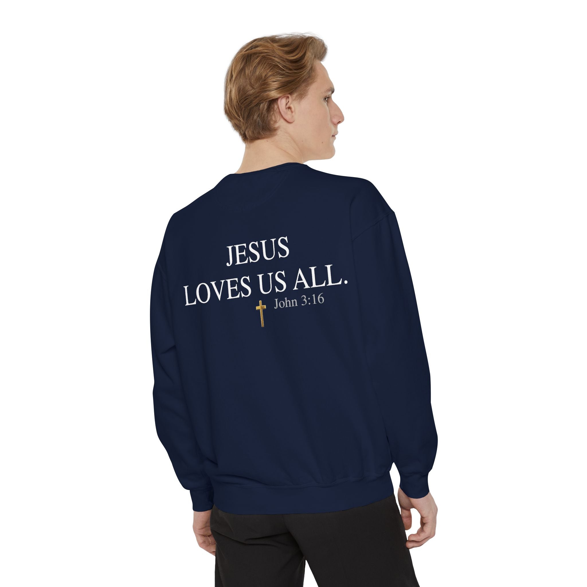 Jesus Loves Us All Sweatshirt – John 3:16 (White Logo)