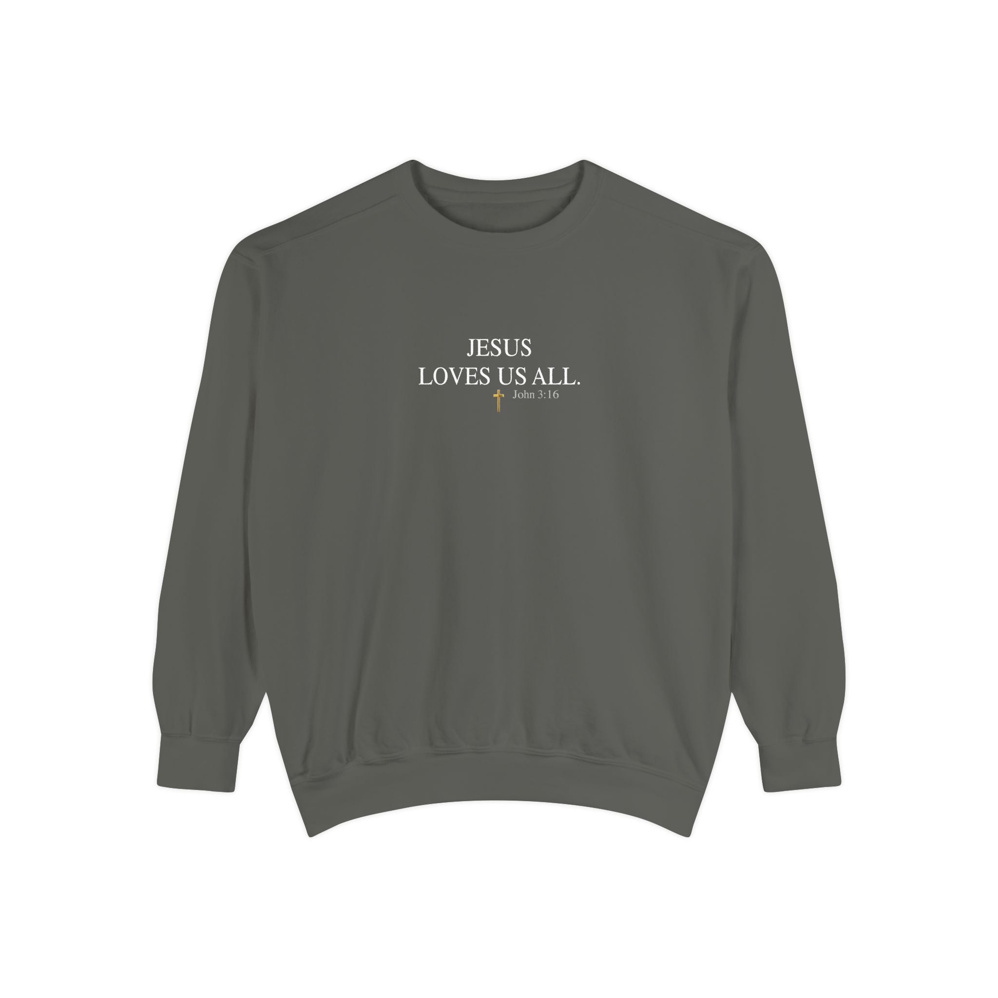 Jesus Loves Us All Sweatshirt – John 3:16 (White Logo)