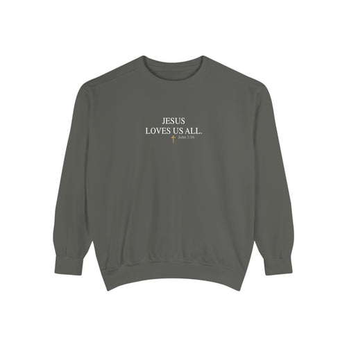 Jesus Loves Us All Sweatshirt – John 3:16 (White Logo)