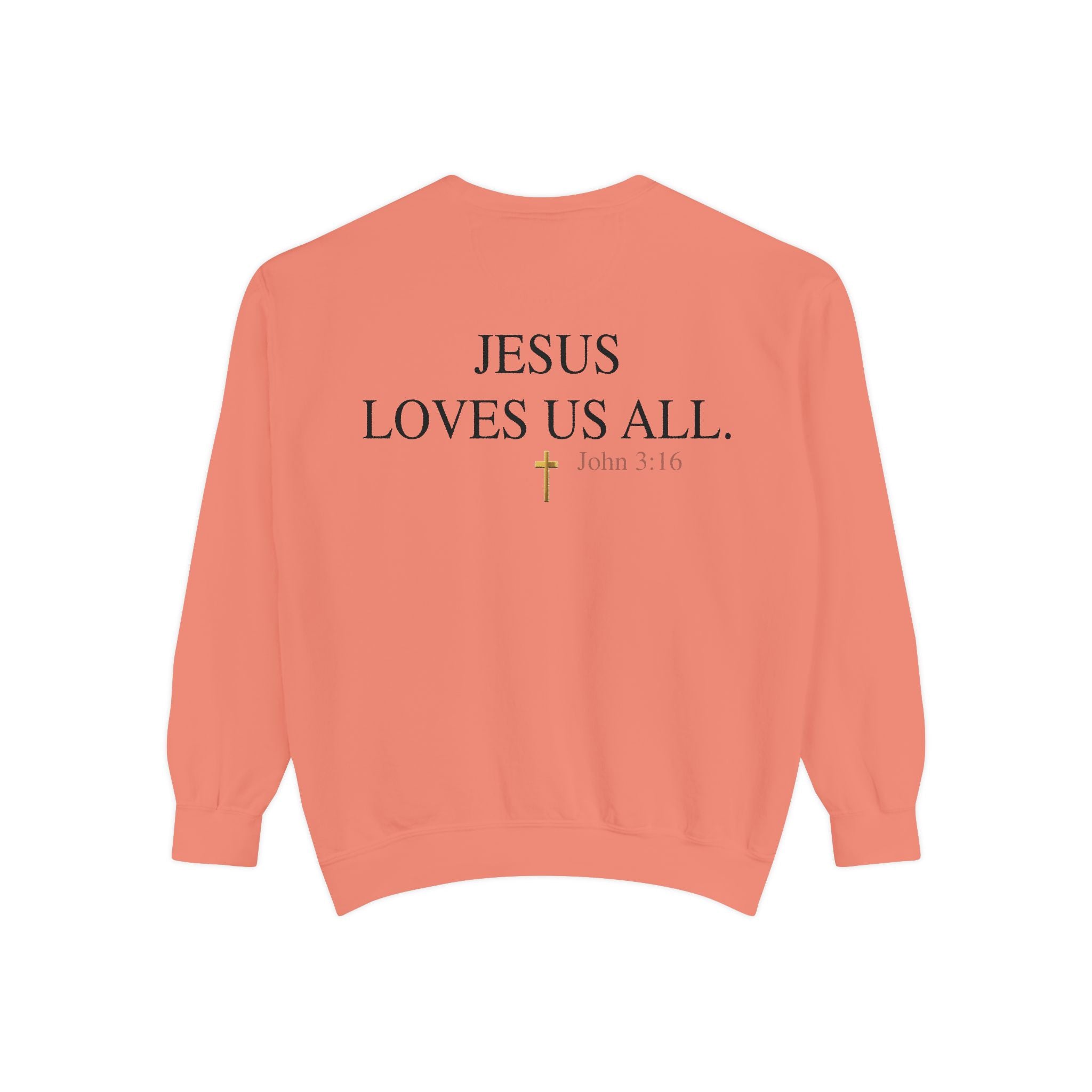 Jesus Loves Us All Sweatshirt — John 3:16 (Black Logo)