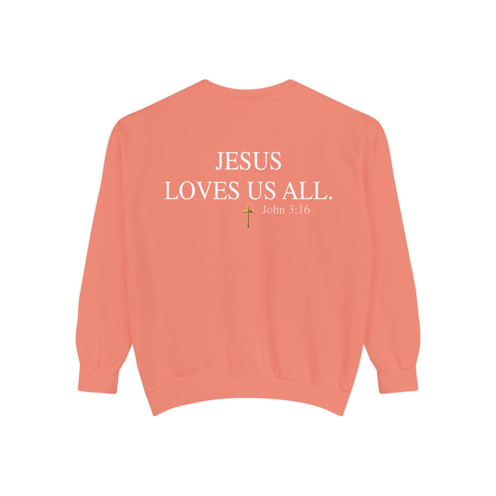 Jesus Loves Us All Sweatshirt – John 3:16 (White Logo)