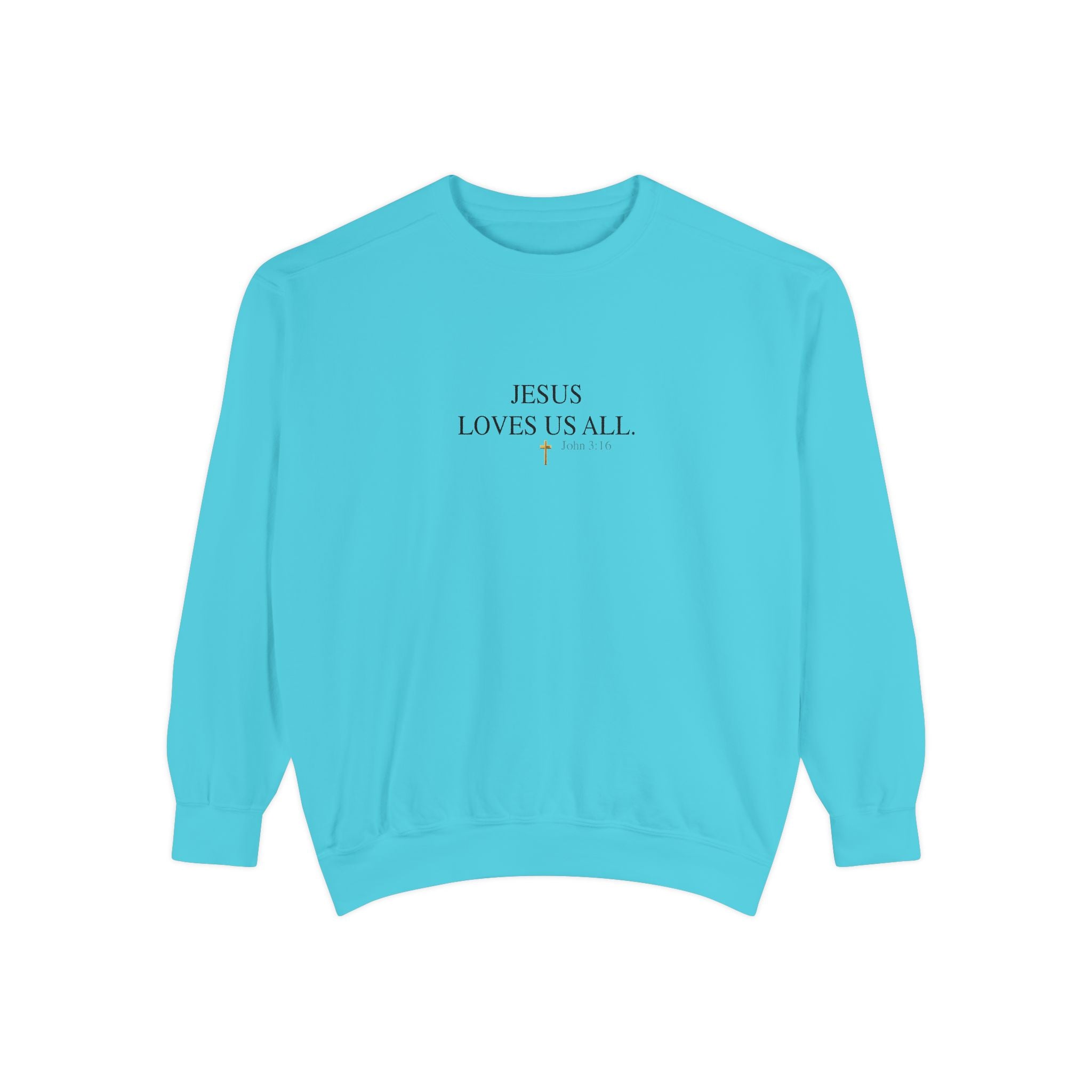 Jesus Loves Us All Sweatshirt — John 3:16 (Black Logo)