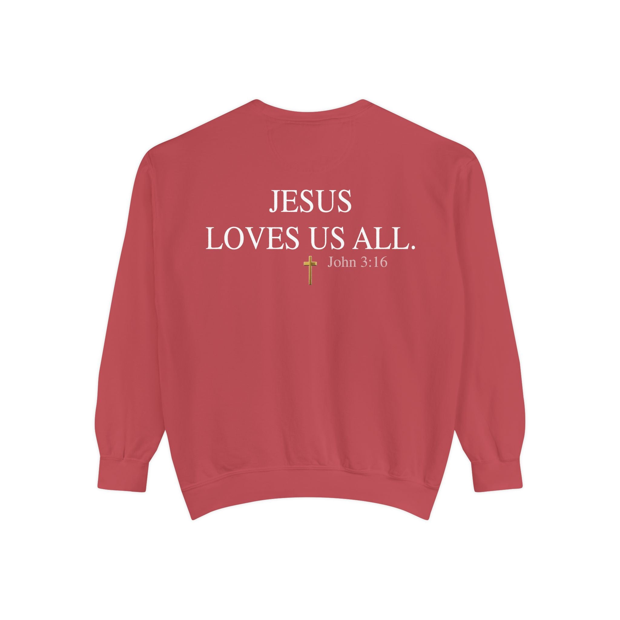 Jesus Loves Us All Sweatshirt – John 3:16 (White Logo)