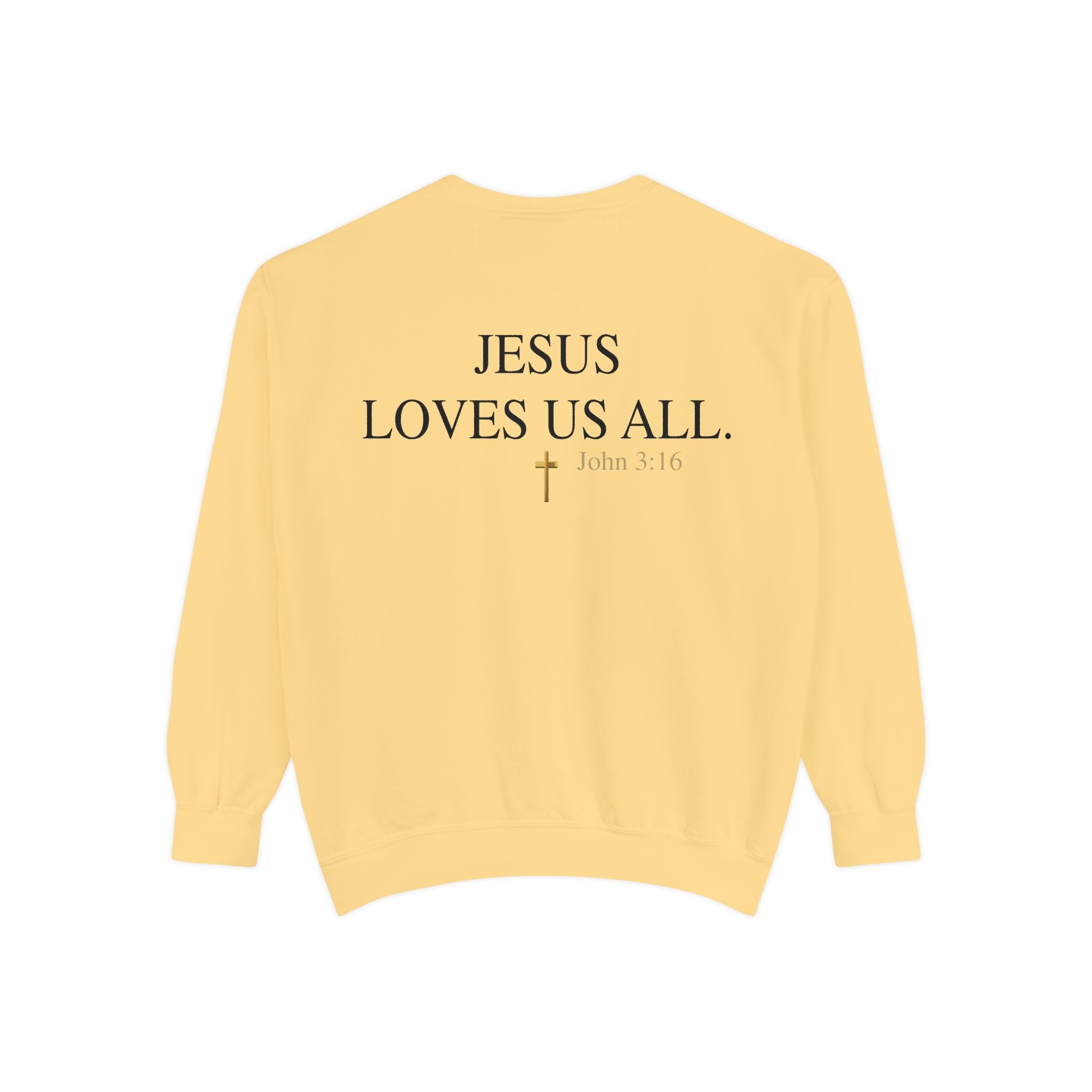 Jesus Loves Us All Sweatshirt — John 3:16 (Black Logo)