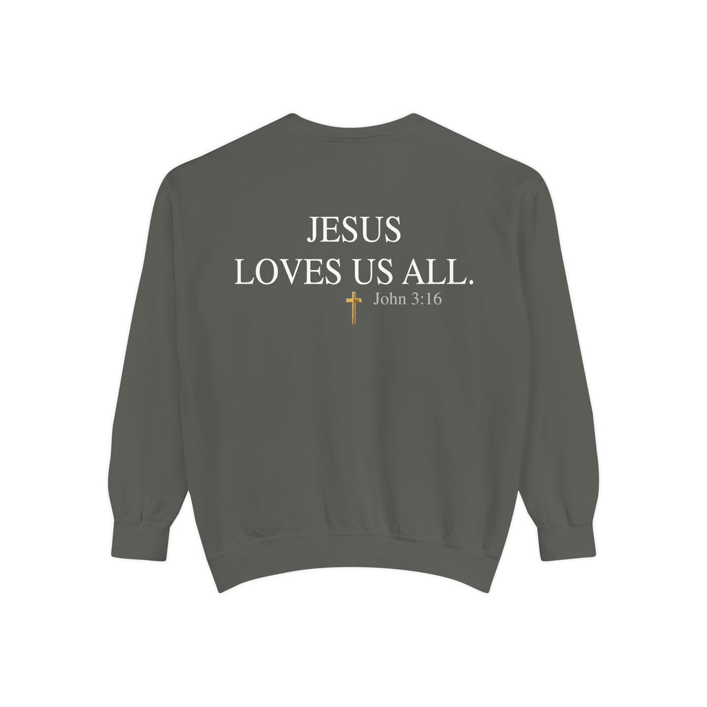 Jesus Loves Us All Sweatshirt – John 3:16 (White Logo)