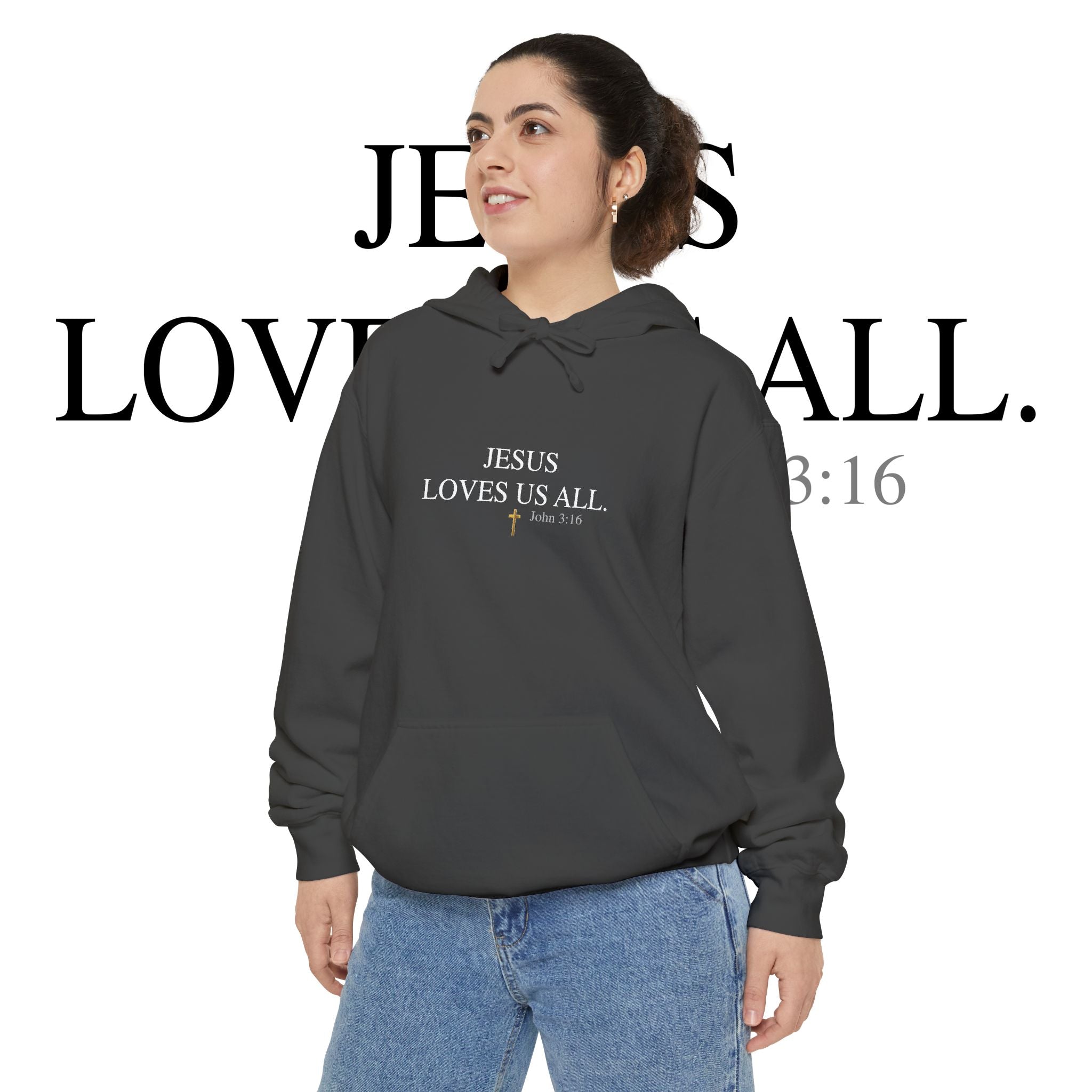Jesus Loves Us All Hoodie - John 3:16 (White Logo)