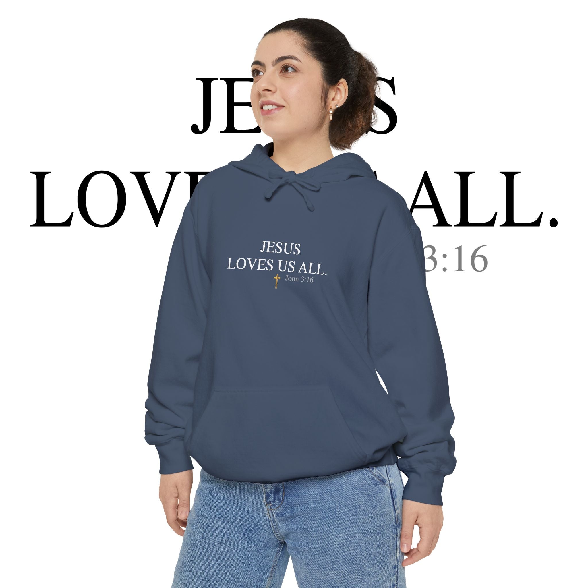 Jesus Loves Us All Hoodie - John 3:16 (White Logo)